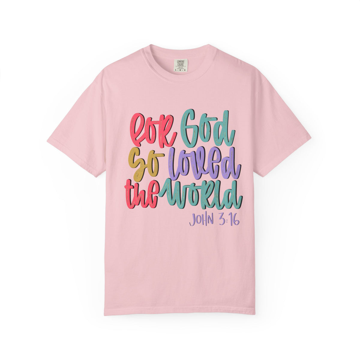 For God So Loved The World Graphic Tee