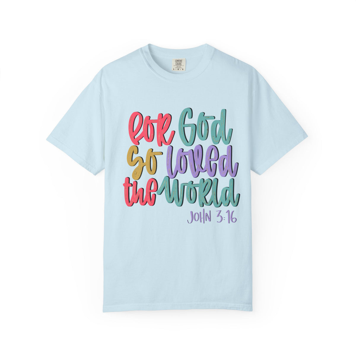 For God So Loved The World Graphic Tee