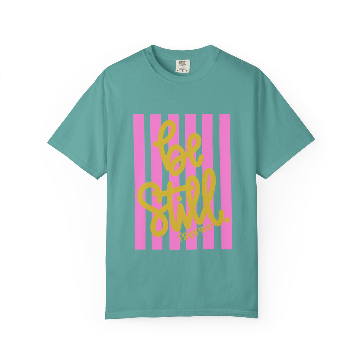 Be Still Graphic Tee